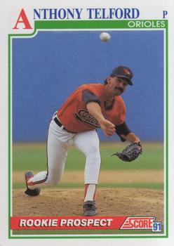 #354 Anthony Telford - Baltimore Orioles - 1991 Score Baseball