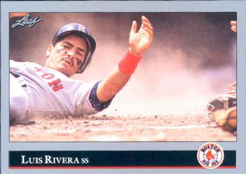#355 Luis Rivera - Boston Red Sox - 1992 Leaf Baseball