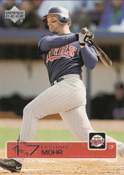 #355 Dustan Mohr - Minnesota Twins - 2003 Upper Deck Baseball