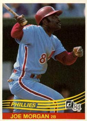 #355 Joe Morgan - Philadelphia Phillies - 1984 Donruss Baseball