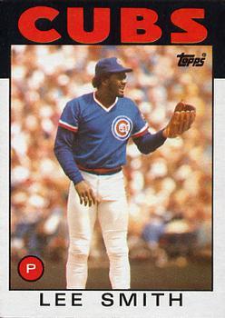 #355 Lee Smith - Chicago Cubs - 1986 Topps Baseball