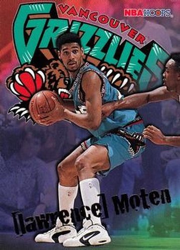 #355 Lawrence Moten - Vancouver Grizzlies - 1995-96 Hoops Basketball