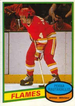 #356 Pekka Rautakallio - Calgary Flames - 1980-81 O-Pee-Chee Hockey