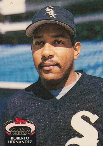 #356 Roberto Hernandez - Chicago White Sox - 1992 Stadium Club Baseball