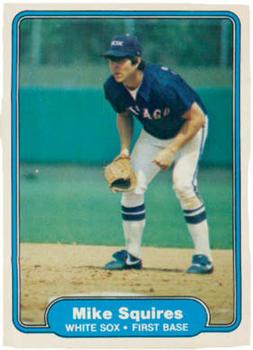 #357 Mike Squires - Chicago White Sox - 1982 Fleer Baseball