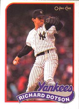 #357 Richard Dotson - New York Yankees - 1989 O-Pee-Chee Baseball