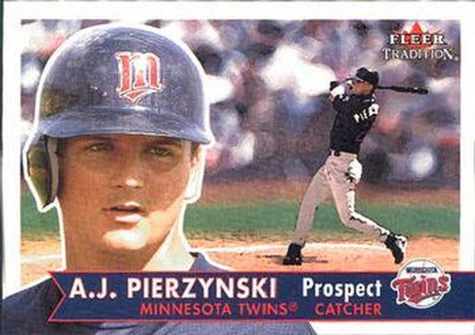 #357 A.J. Pierzynski - Minnesota Twins - 2001 Fleer Tradition Baseball