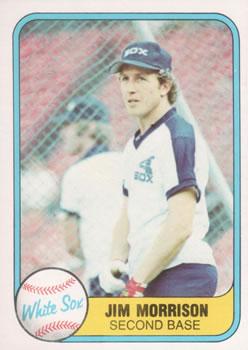 #357 Jim Morrison - Chicago White Sox - 1981 Fleer Baseball