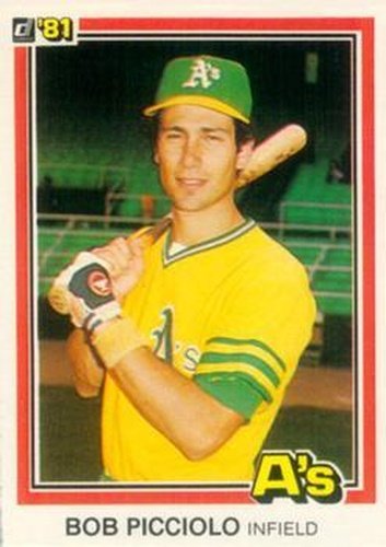 #357a Rob Picciolo - Oakland Athletics - 1981 Donruss Baseball