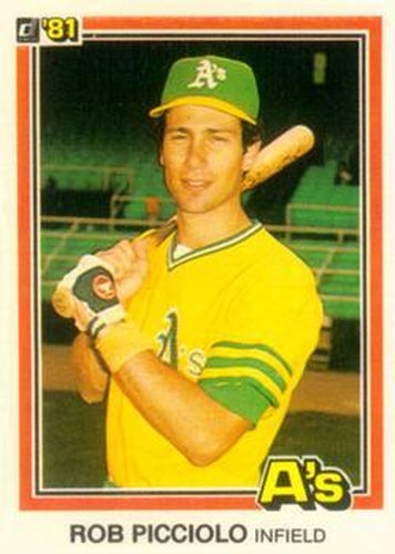 #357b Rob Picciolo - Oakland Athletics - 1981 Donruss Baseball