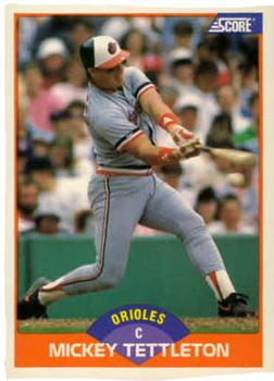 #358 Mickey Tettleton - Baltimore Orioles - 1989 Score Baseball