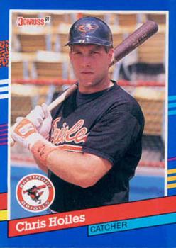 #358 Chris Hoiles - Baltimore Orioles - 1991 Donruss Baseball
