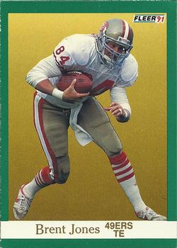 #358 Brent Jones - San Francisco 49ers - 1991 Fleer Football