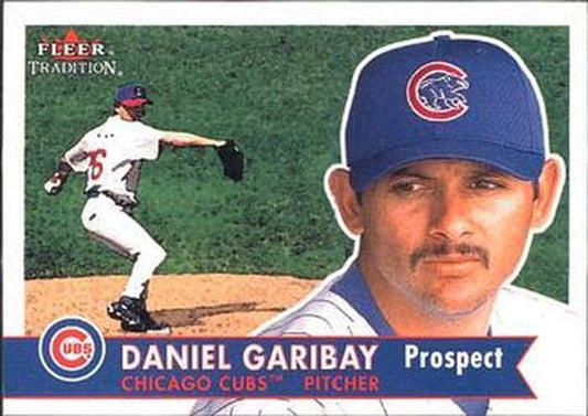 #358 Daniel Garibay - Chicago Cubs - 2001 Fleer Tradition Baseball