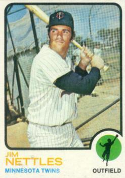 #358 Jim Nettles - Minnesota Twins - 1973 Topps Baseball