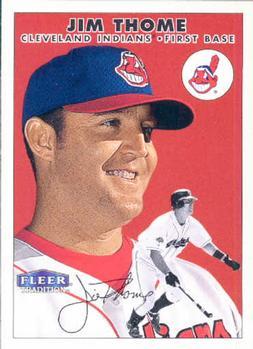 #358 Jim Thome - Cleveland Indians - 2000 Fleer Tradition Baseball