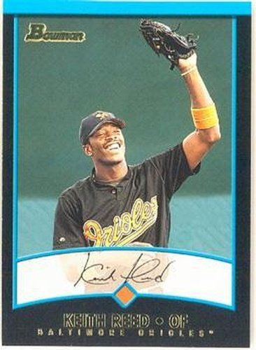 #358 Keith Reed - Baltimore Orioles - 2001 Bowman Baseball