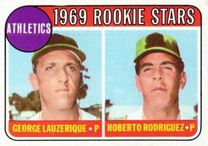 #358 Athletics 1969 Rookie Stars George Lauzerique / Roberto Rodriguez - Oakland Athletics - 1969 Topps Baseball