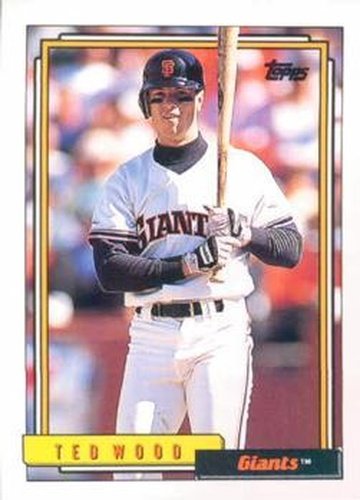#358 Ted Wood - San Francisco Giants - 1992 Topps Baseball