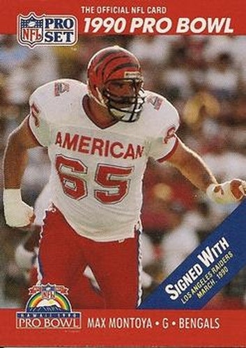 #358 Max Montoya - Los Angeles Raiders - 1990 Pro Set Football