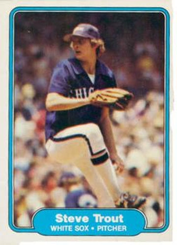 #358 Steve Trout - Chicago White Sox - 1982 Fleer Baseball