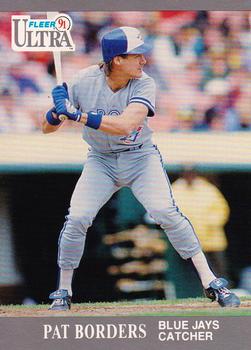 #359 Pat Borders - Toronto Blue Jays - 1991 Ultra Baseball