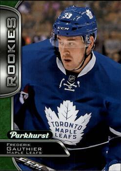 #359 Frederik Gauthier - Toronto Maple Leafs - 2016-17 Parkhurst Hockey