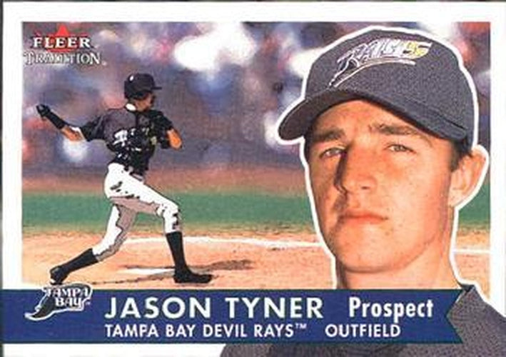 #359 Jason Tyner - Tampa Bay Devil Rays - 2001 Fleer Tradition Baseball