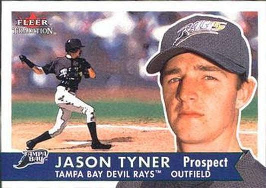 #359 Jason Tyner - Tampa Bay Devil Rays - 2001 Fleer Tradition Baseball