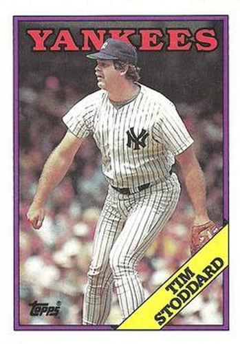 #359 Tim Stoddard - New York Yankees - 1988 Topps Baseball