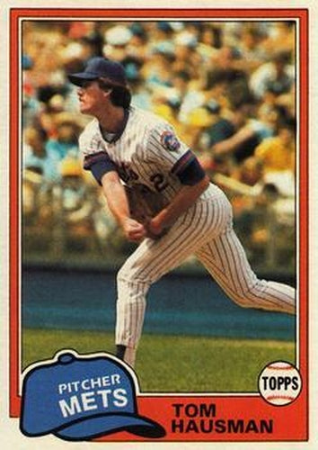 #359 Tom Hausman - New York Mets - 1981 Topps Baseball