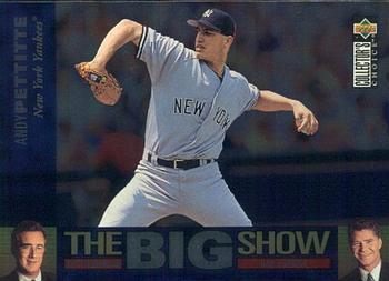 #35 Andy Pettitte - New York Yankees - 1997 Collector's Choice Baseball - The Big Show