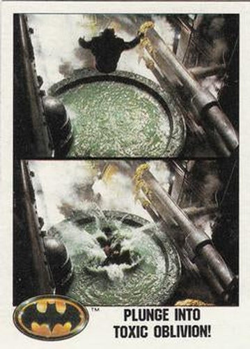 #35 Plunge into Toxic Oblivion! - 1989 Topps Batman