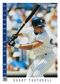 #35 Danny Tartabull - New York Yankees - 1993 Score Baseball