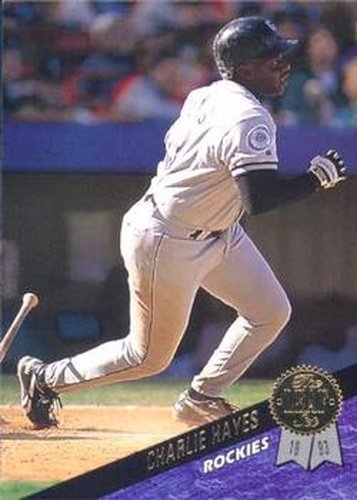 #360 Charlie Hayes - Colorado Rockies - 1993 Leaf Baseball