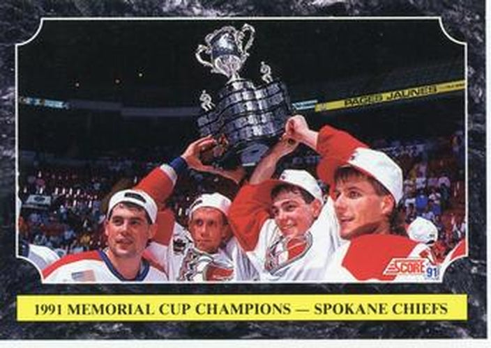 #360 Memorial Cup Champions - Spokane Chiefs - 1991-92 Score Canadian Bilingual Hockey