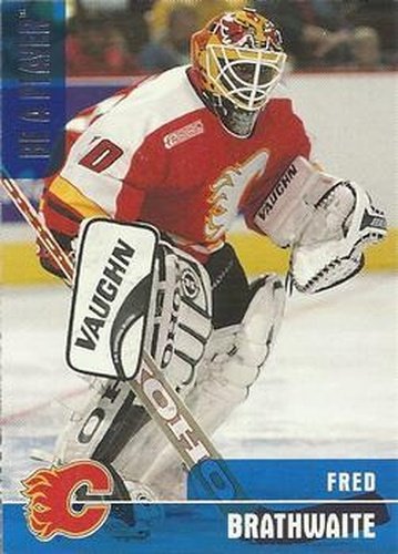 #360 Fred Brathwaite - Calgary Flames - 1999-00 Be a Player Memorabilia Hockey