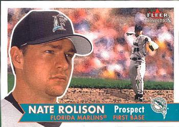 #360 Nate Rolison - Florida Marlins - 2001 Fleer Tradition Baseball