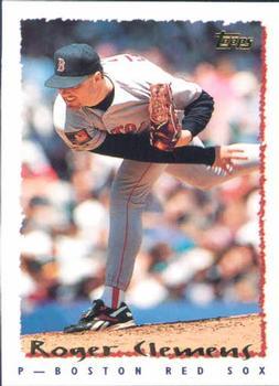 #360 Roger Clemens - Boston Red Sox - 1995 Topps Baseball