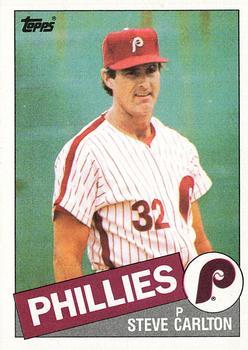 #360 Steve Carlton - Philadelphia Phillies - 1985 Topps Baseball