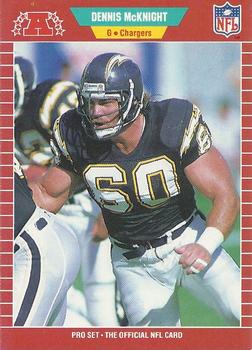 #360 Dennis McKnight - San Diego Chargers - 1989 Pro Set Football