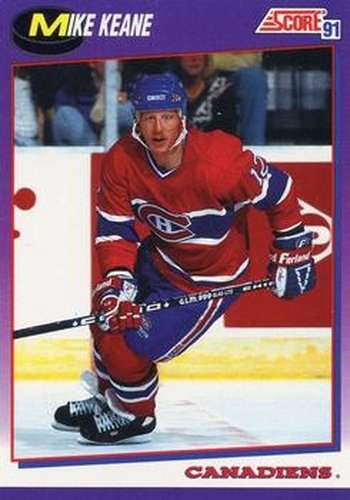 #360 Mike Keane - Montreal Canadiens - 1991-92 Score American Hockey