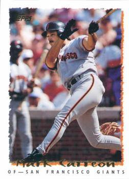 #361 Mark Carreon - San Francisco Giants - 1995 Topps Baseball