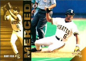 #361 Orlando Merced - Pittsburgh Pirates - 1994 Select Baseball