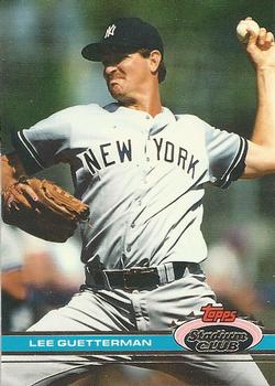 #361 Lee Guetterman - New York Yankees - 1991 Stadium Club Baseball