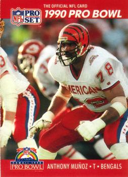 #361 Anthony Munoz - Cincinnati Bengals - 1990 Pro Set Football