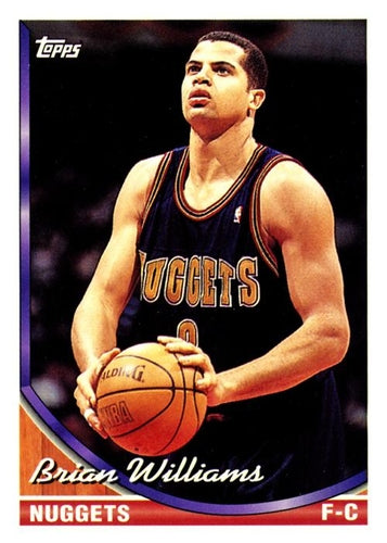 #362 Brian Williams - Denver Nuggets - 1993-94 Topps Basketball