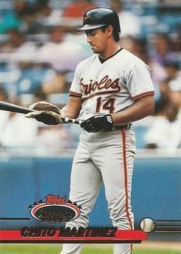 #362 Chito Martinez - Baltimore Orioles - 1993 Stadium Club Baseball