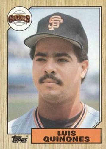 #362 Luis Quinones - San Francisco Giants - 1987 Topps Baseball