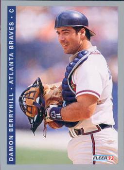 #362 Damon Berryhill - Atlanta Braves - 1993 Fleer Baseball